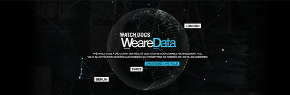 WeareData : l'open data pour promouvoir Watch Dogs